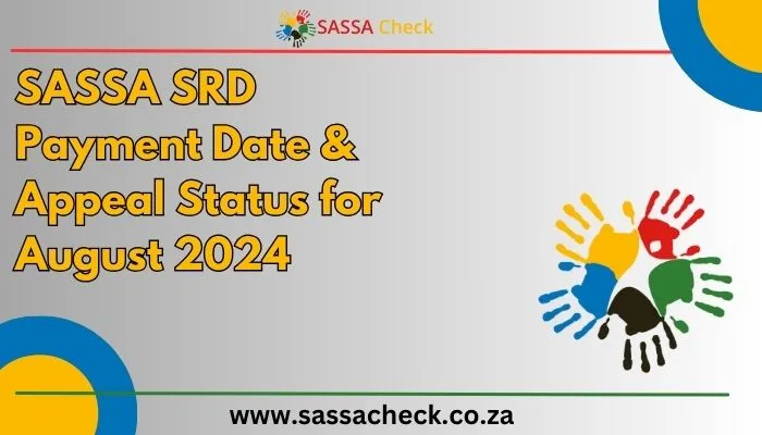 SASSA SRD Payment Date August 2024