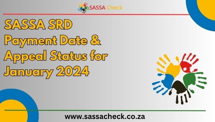 SASSA SRD Payment Date January 2024